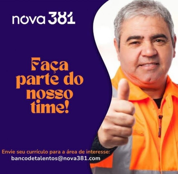 Nova 381 abre 150 vagas de trabalho para sete cidades